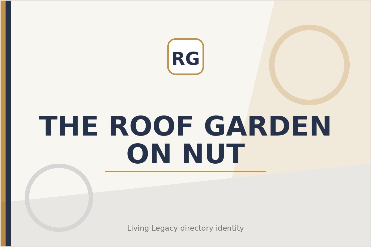 The Roof Garden On Nut project