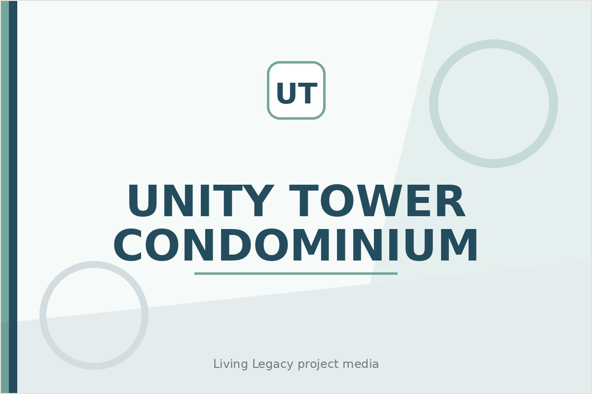 Unity Tower Condominium project