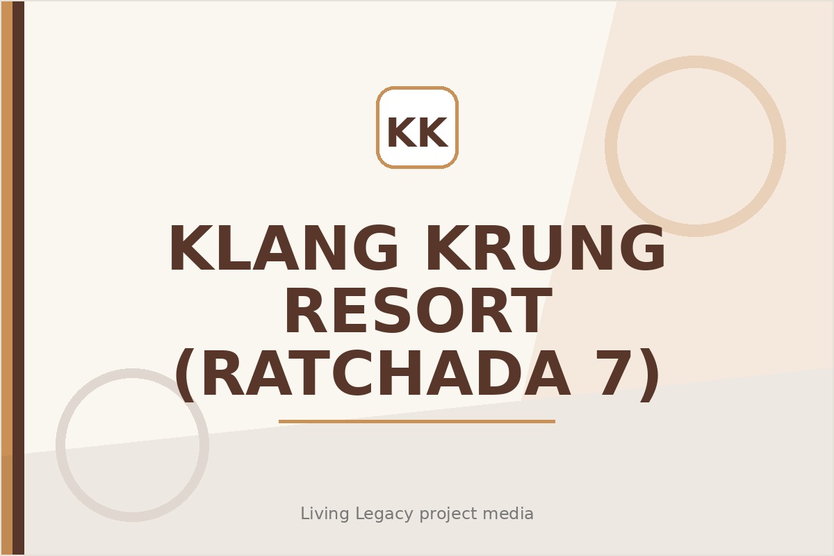 Klang Krung Resort (Ratchada 7) project