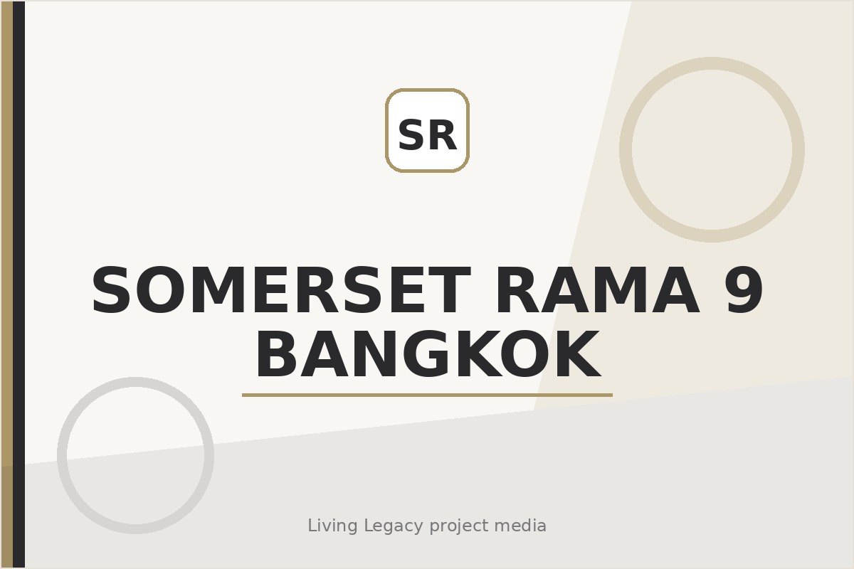 Somerset Rama 9 Bangkok project