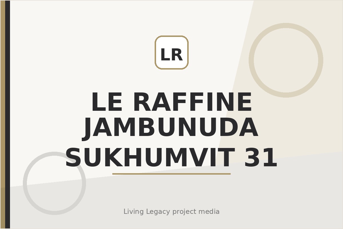 Le Raffine Jambunuda Sukhumvit 31 project