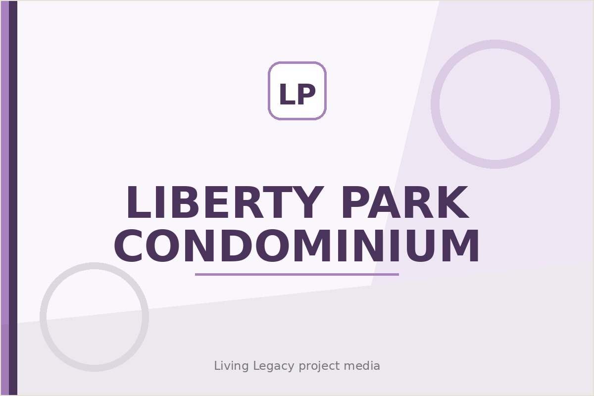 Liberty Park Condominium project