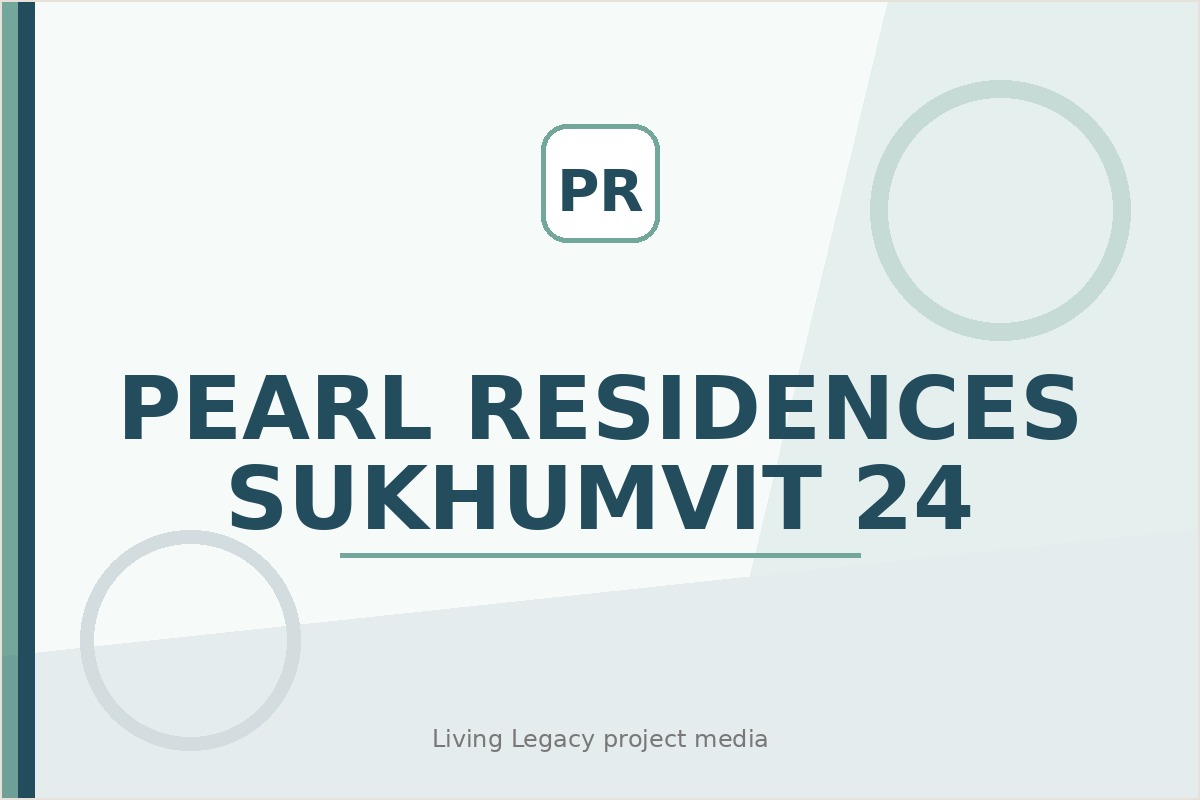 Pearl Residences Sukhumvit 24 project