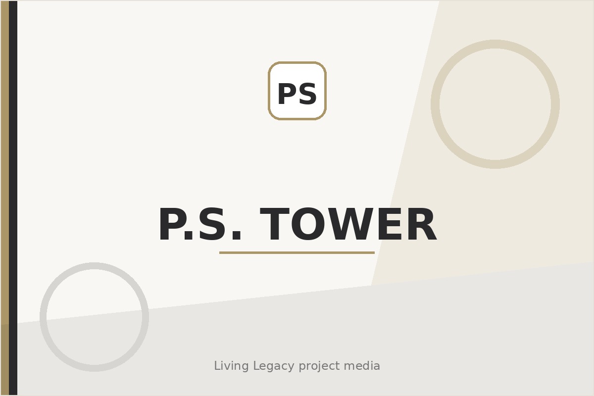 P.S. Tower project