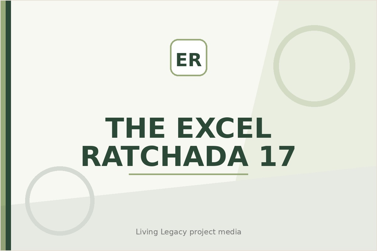 The Excel Ratchada 17 project