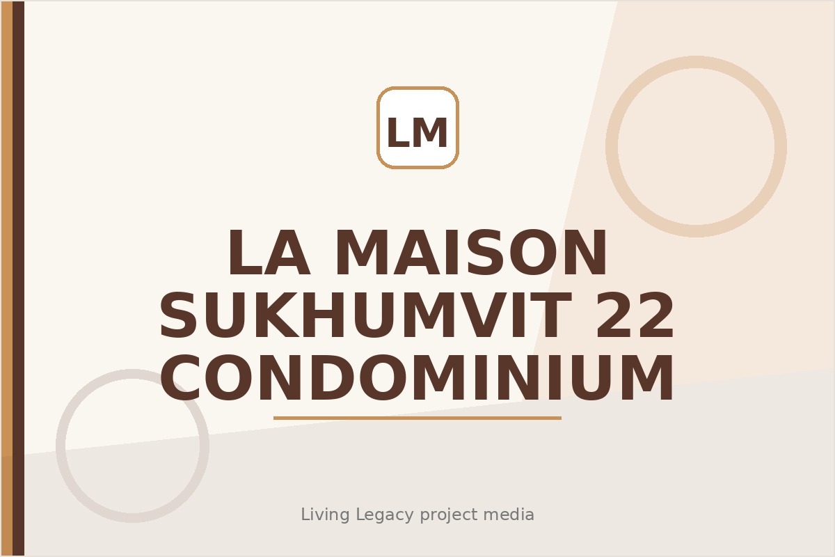La Maison Sukhumvit 22 Condominium project