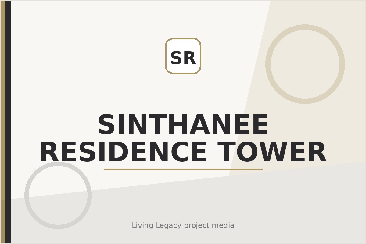 Sinthanee Residence Tower project