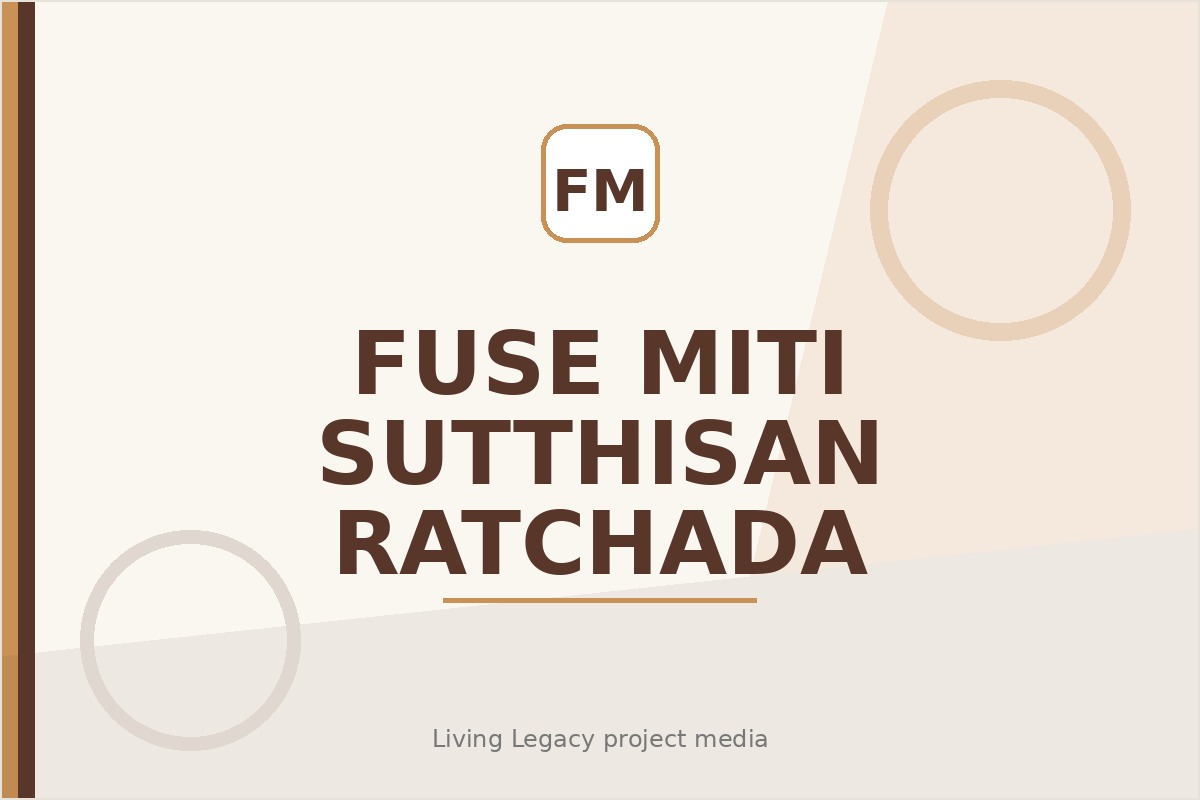 Fuse Miti Sutthisan Ratchada project