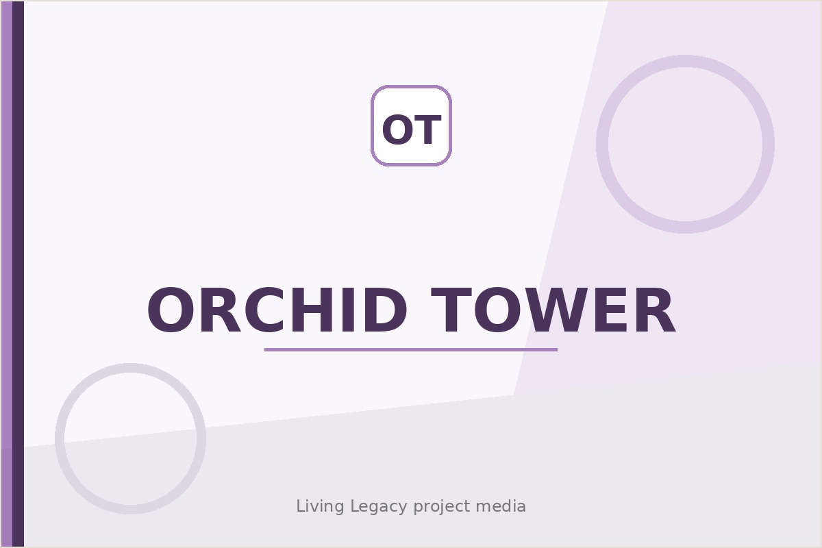 Orchid Tower project