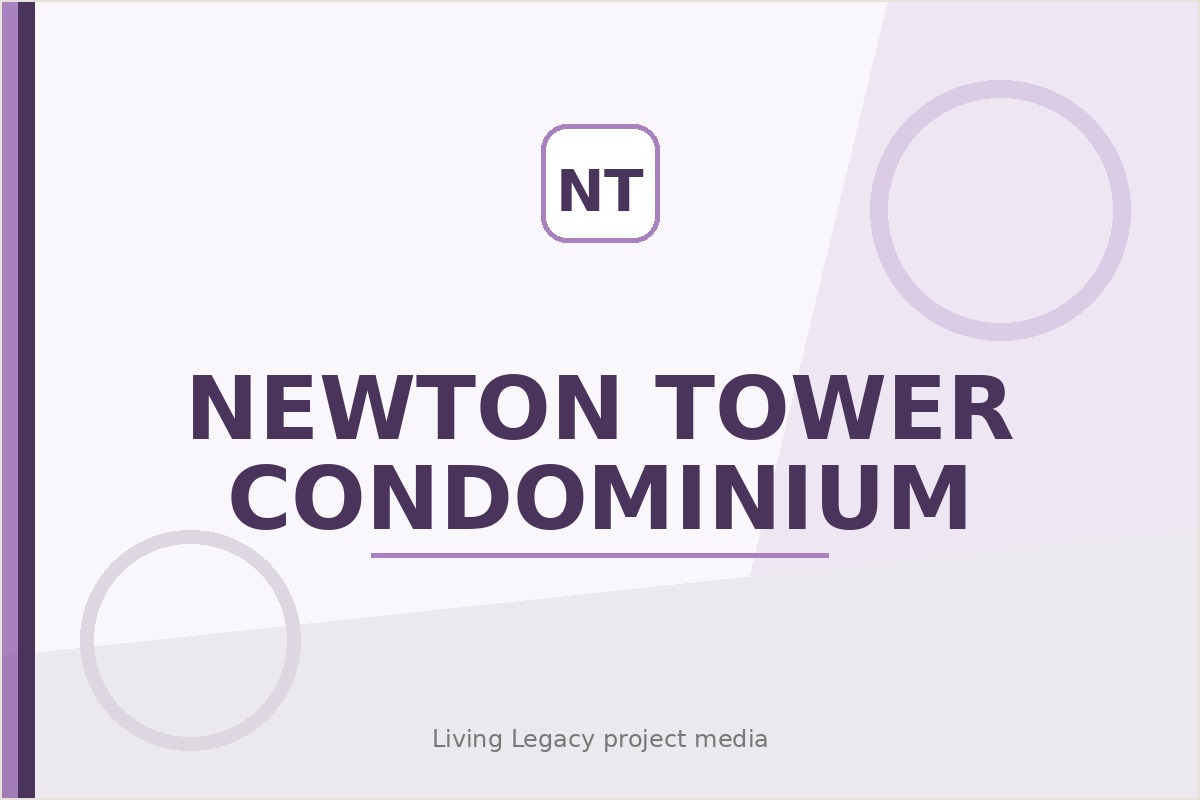 Newton Tower Condominium project