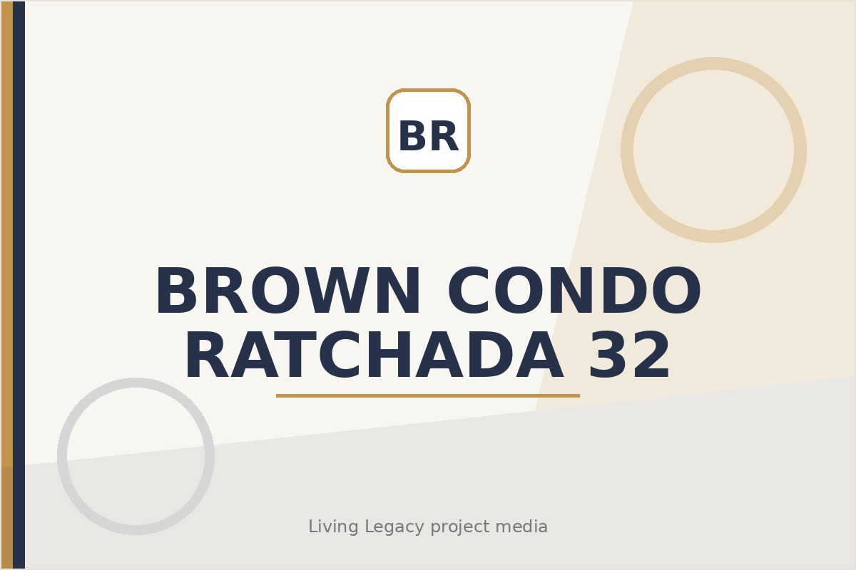 Brown Condo Ratchada 32 project
