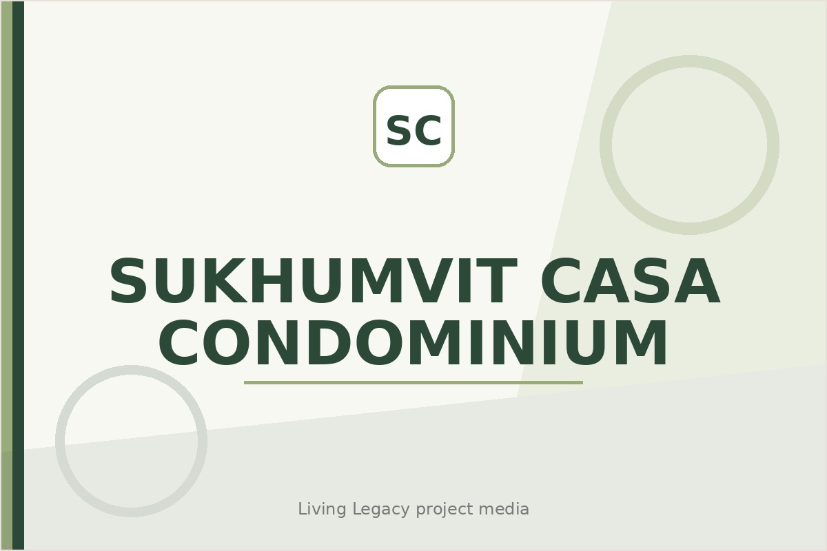 Sukhumvit Casa Condominium project