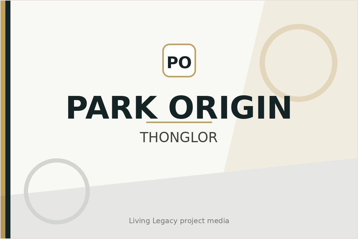 Park Origin Thonglor highlight 1