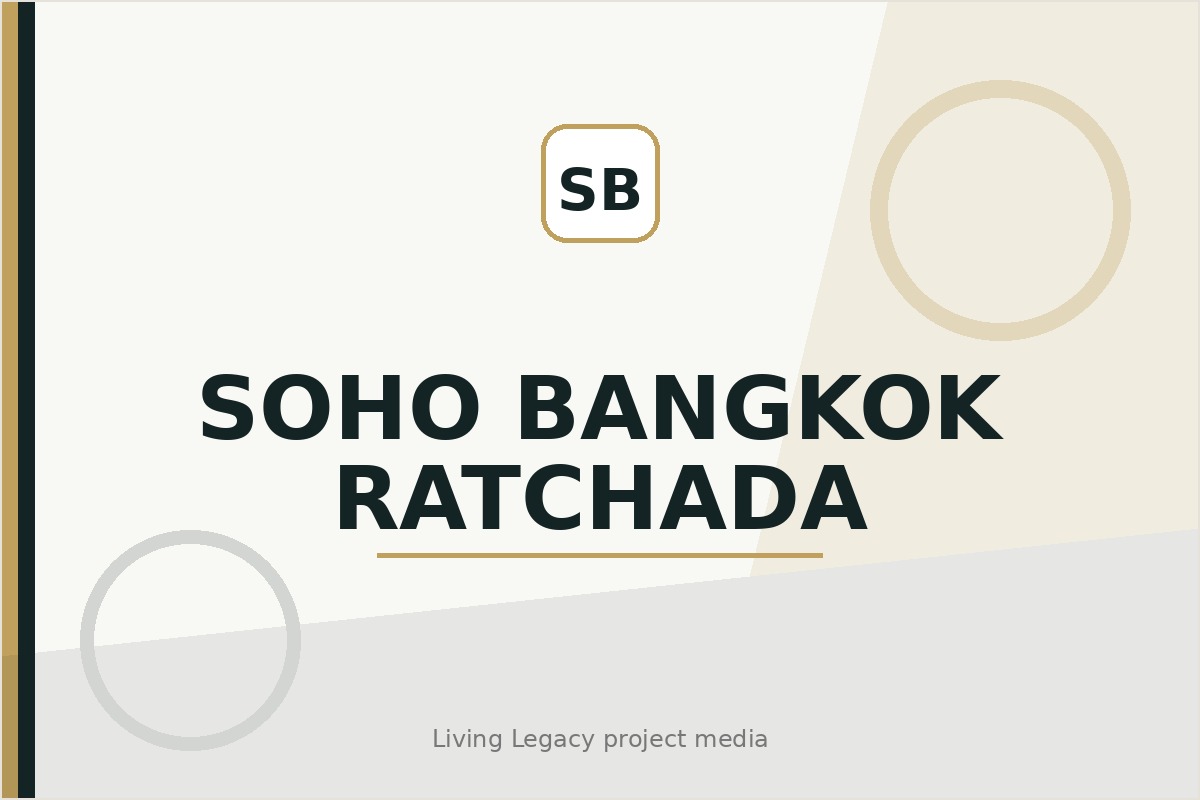 Soho Bangkok Ratchada project