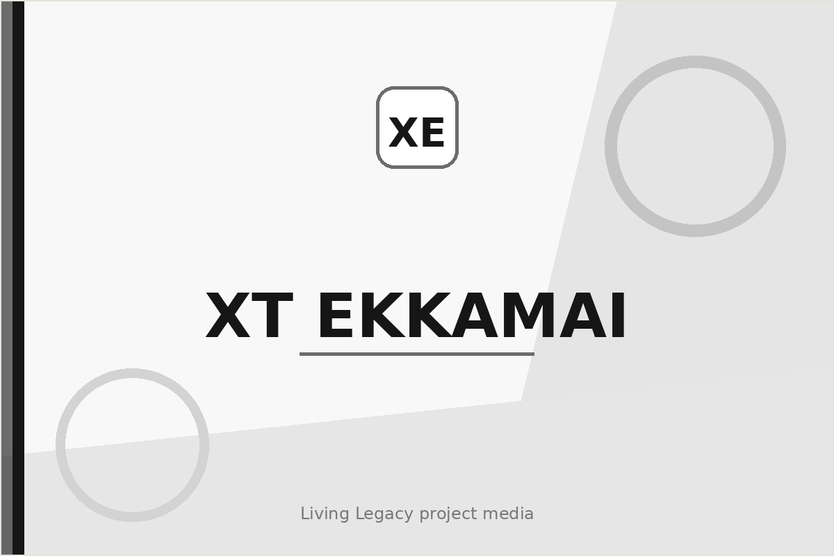 Xt Ekkamai project