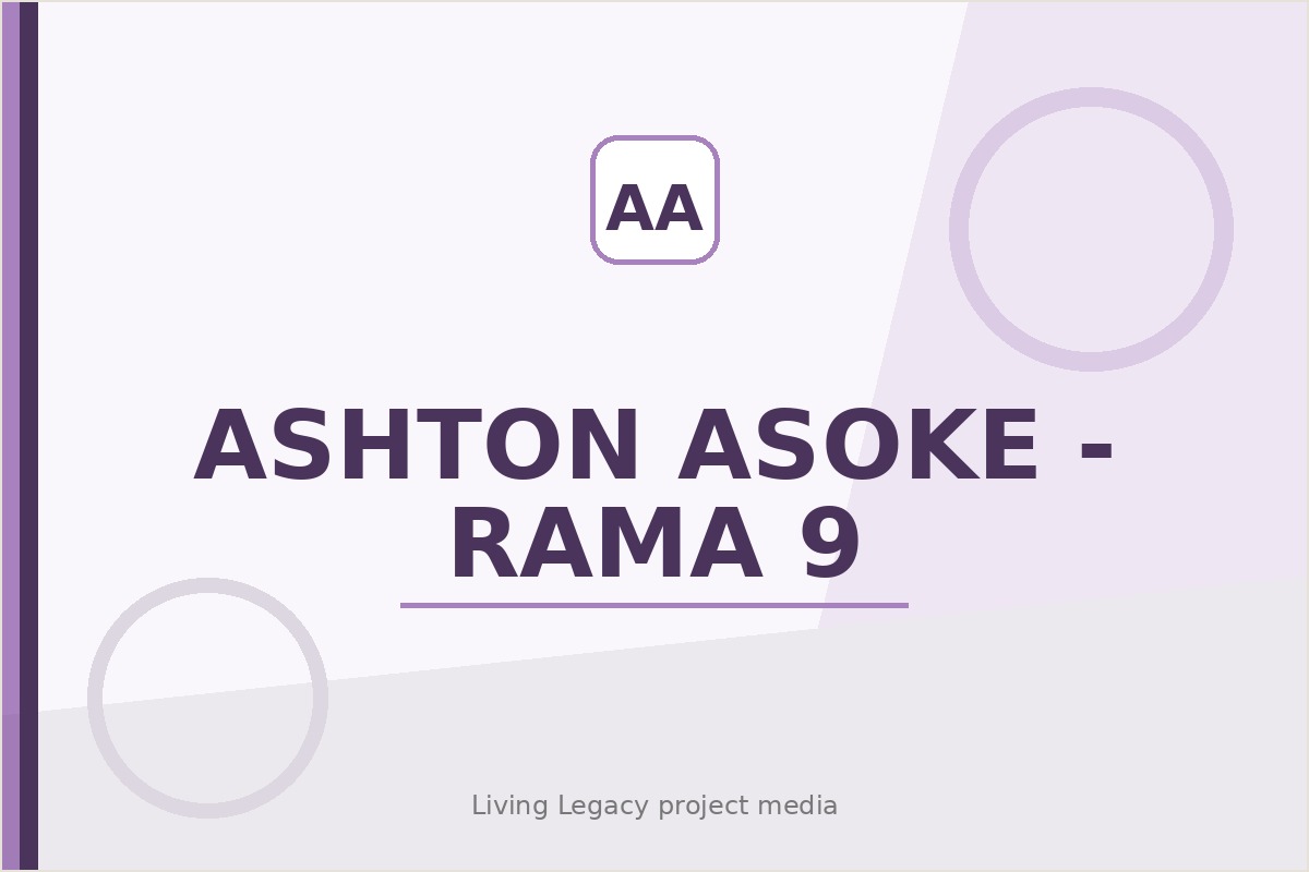 Ashton Asoke - Rama 9 project