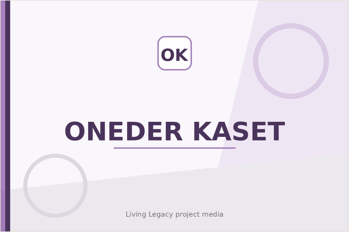 Oneder Kaset project