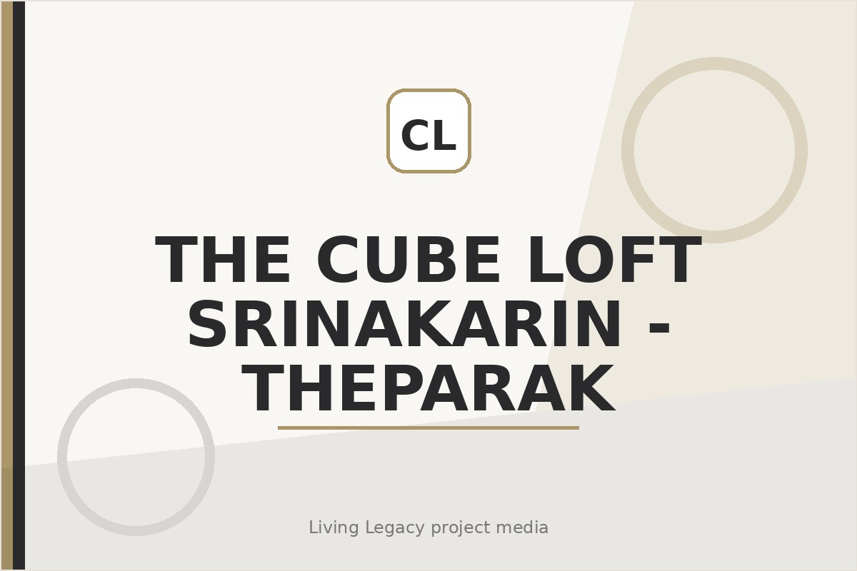 The Cube Loft Srinakarin - Theparak