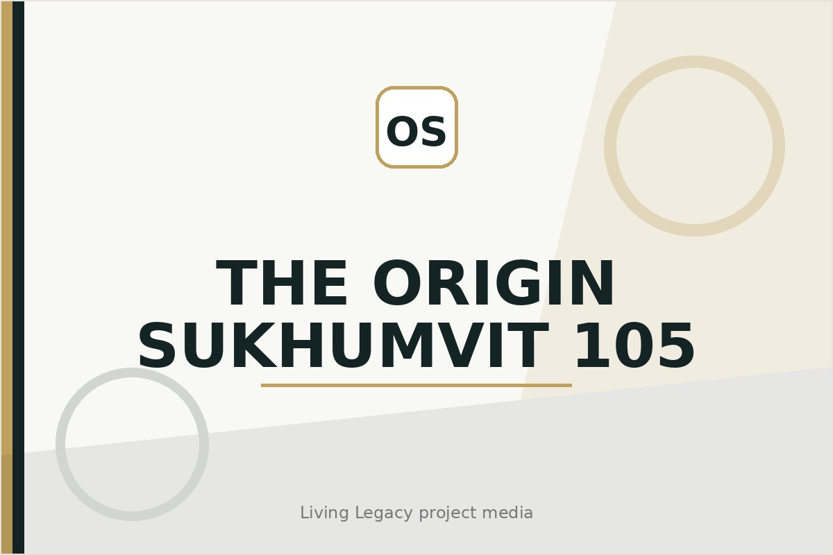 The Origin Sukhumvit 105 project