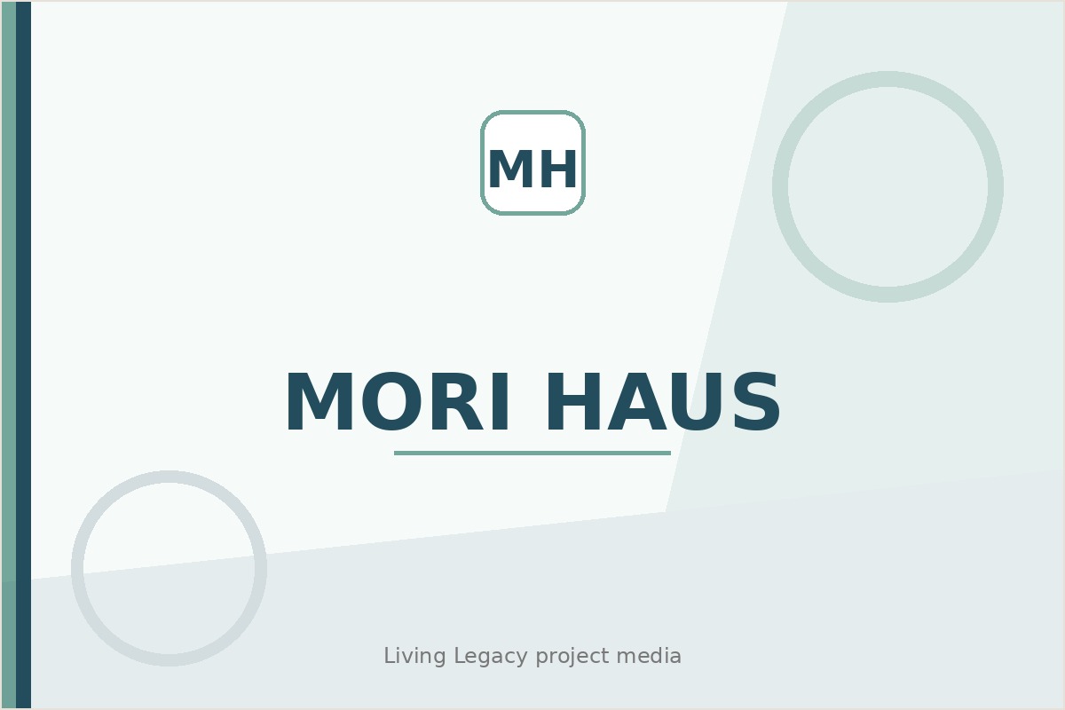 Mori Haus project