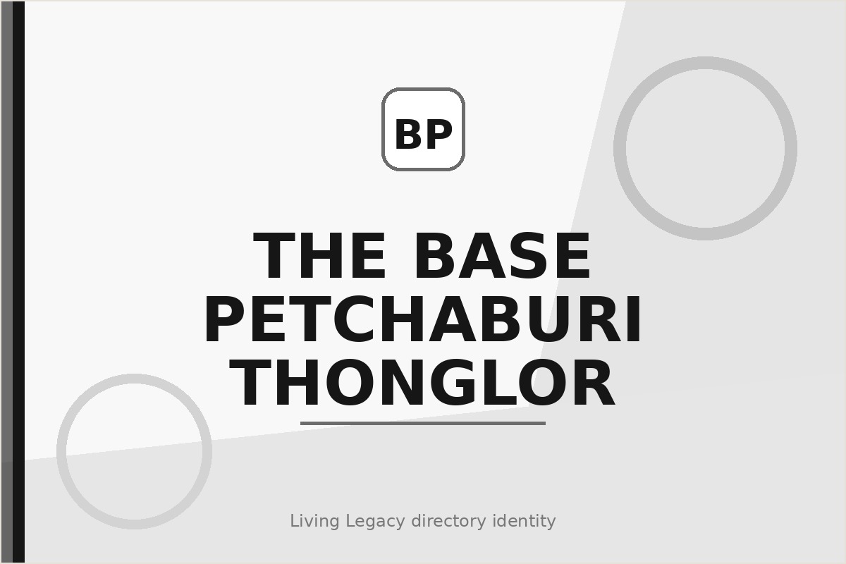 The Base Petchaburi - Thonglor project