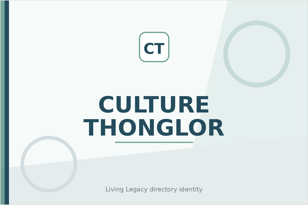Culture Thonglorculture Thonglor project