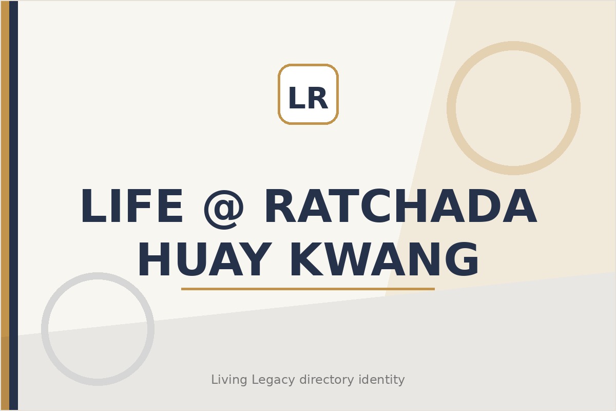 Life @ Ratchada - Huay Kwang project