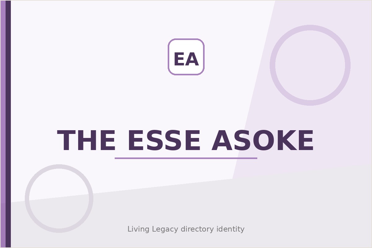 The Esse Asoke project
