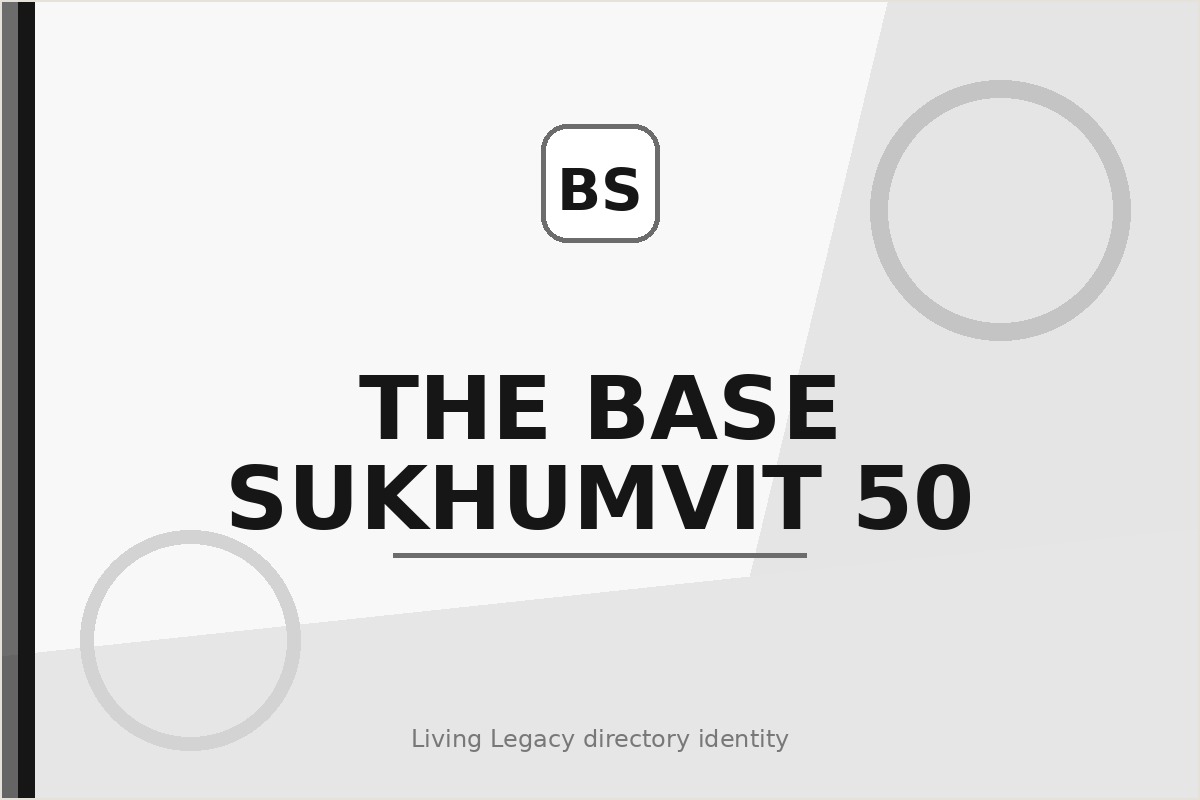 The Base Sukhumvit 50