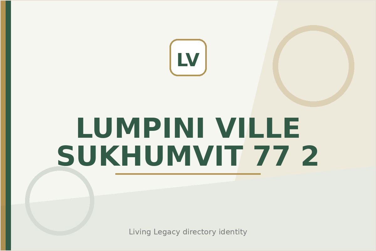 Lumpini Ville Sukhumvit 77 - 2 project