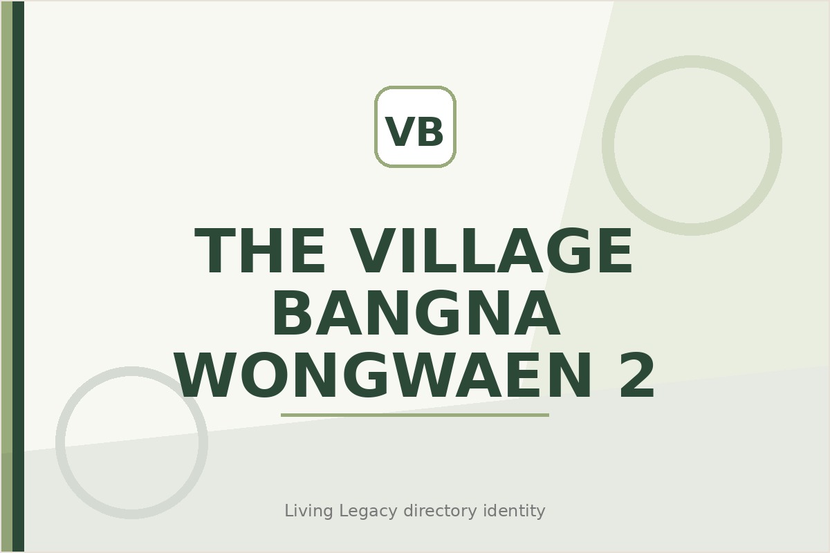 The Village Bangna - Wongwaen 2 project