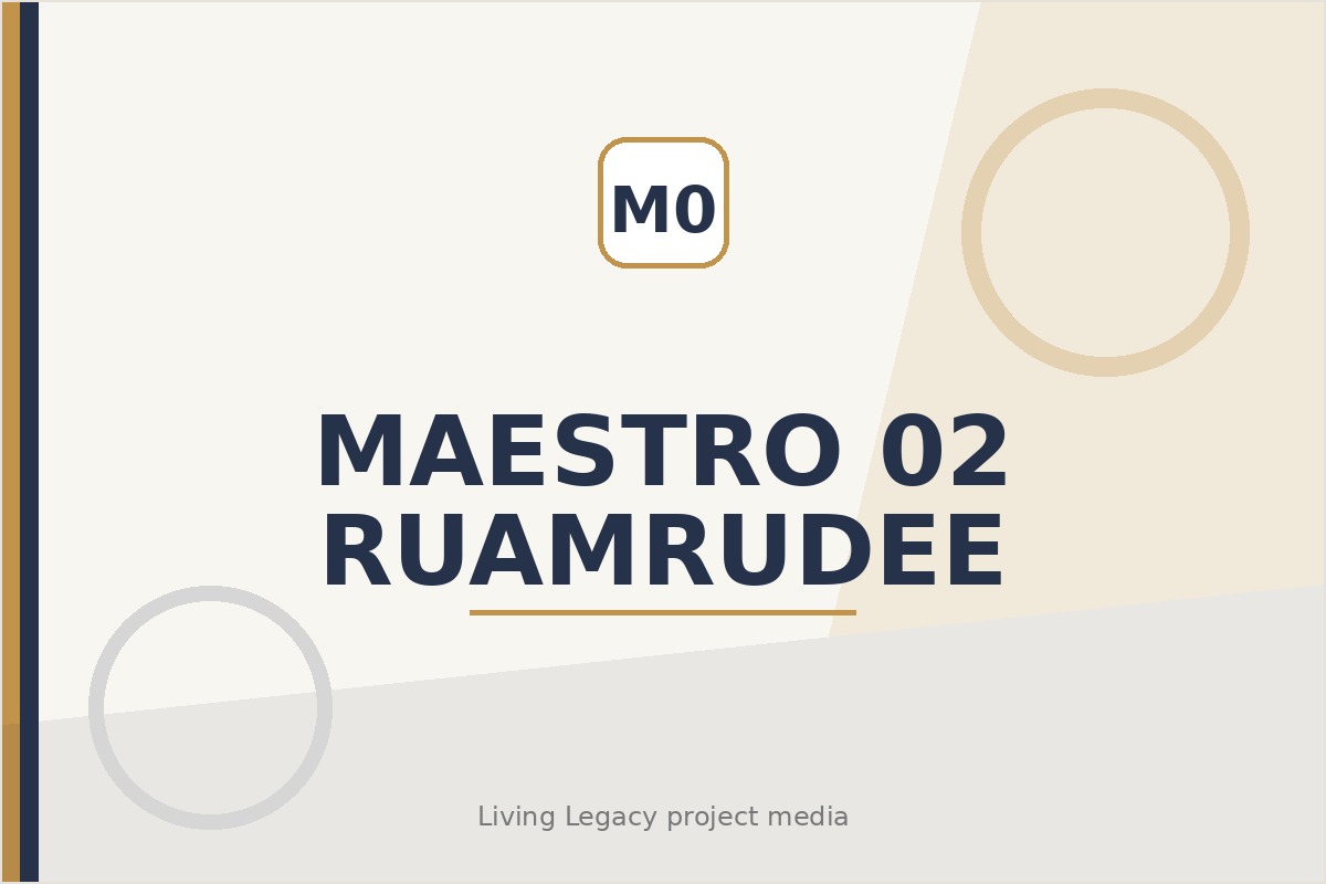 Maestro 02 Ruamrudee project