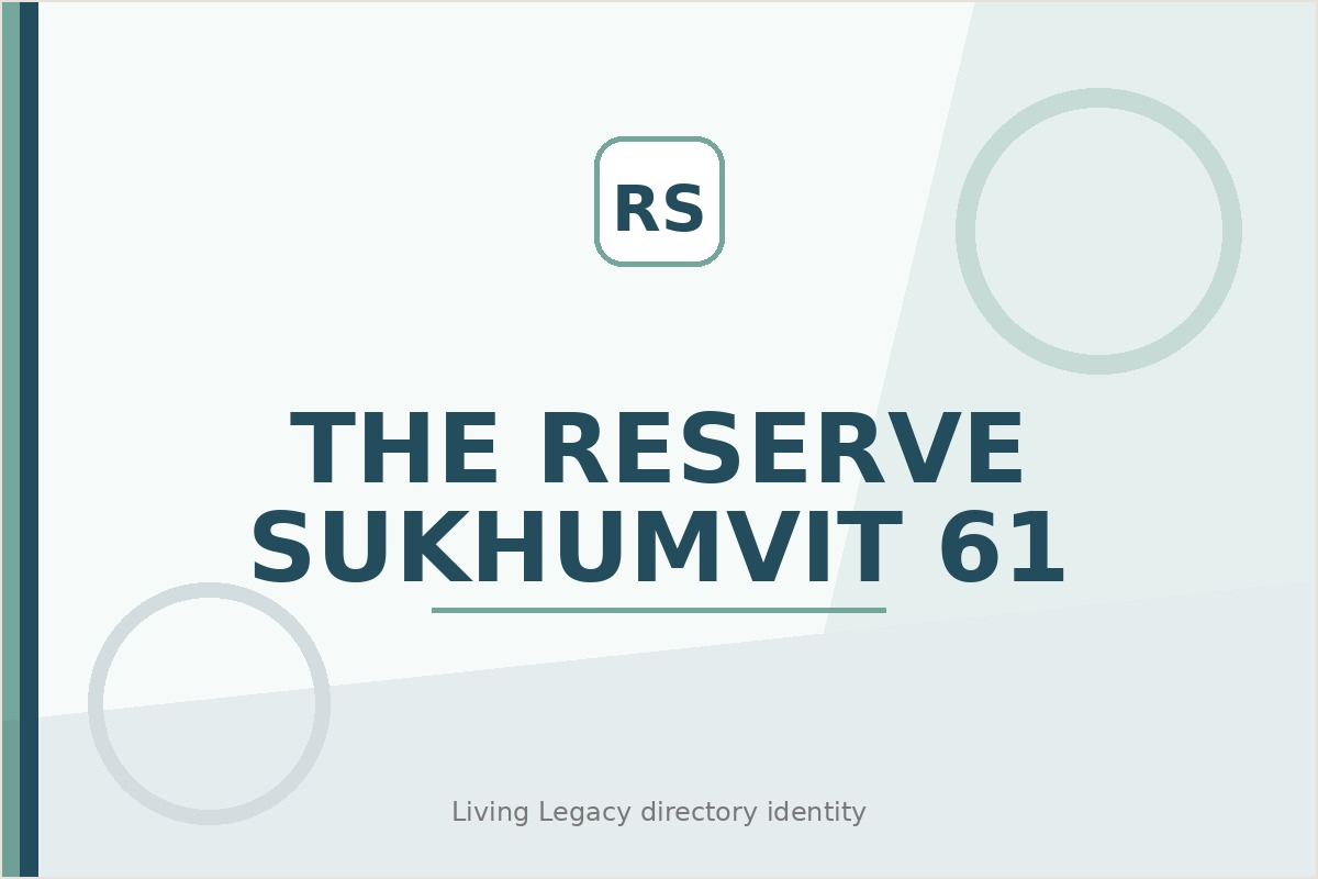 The Reserve Sukhumvit 61 project