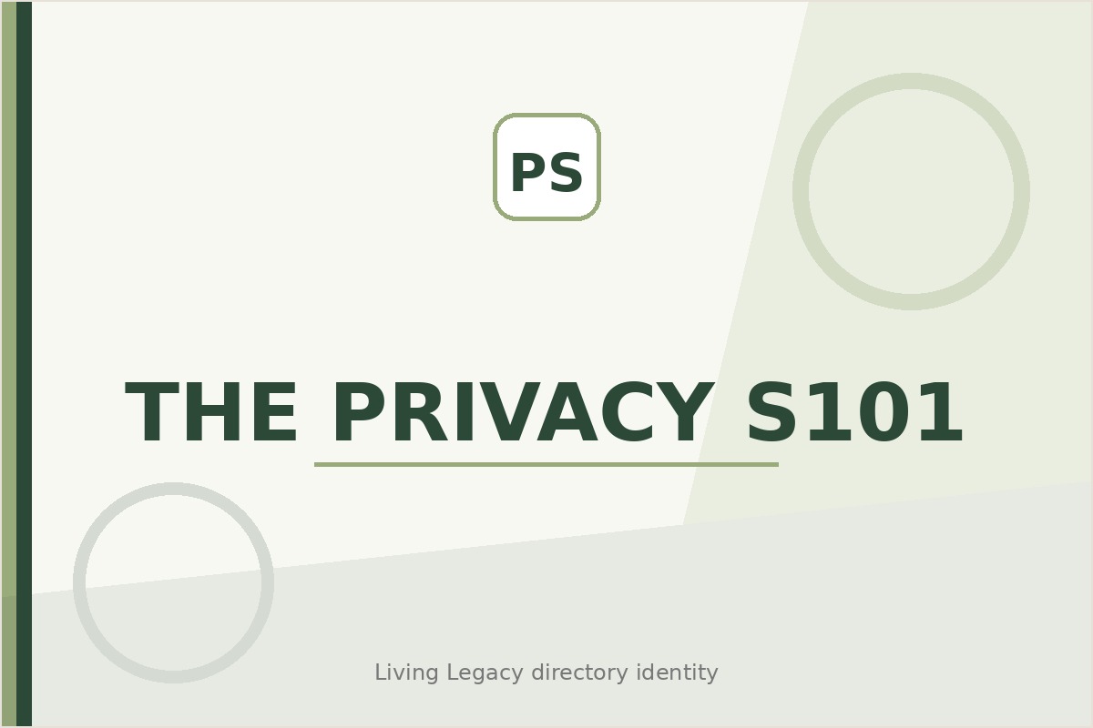The Privacy S101 project