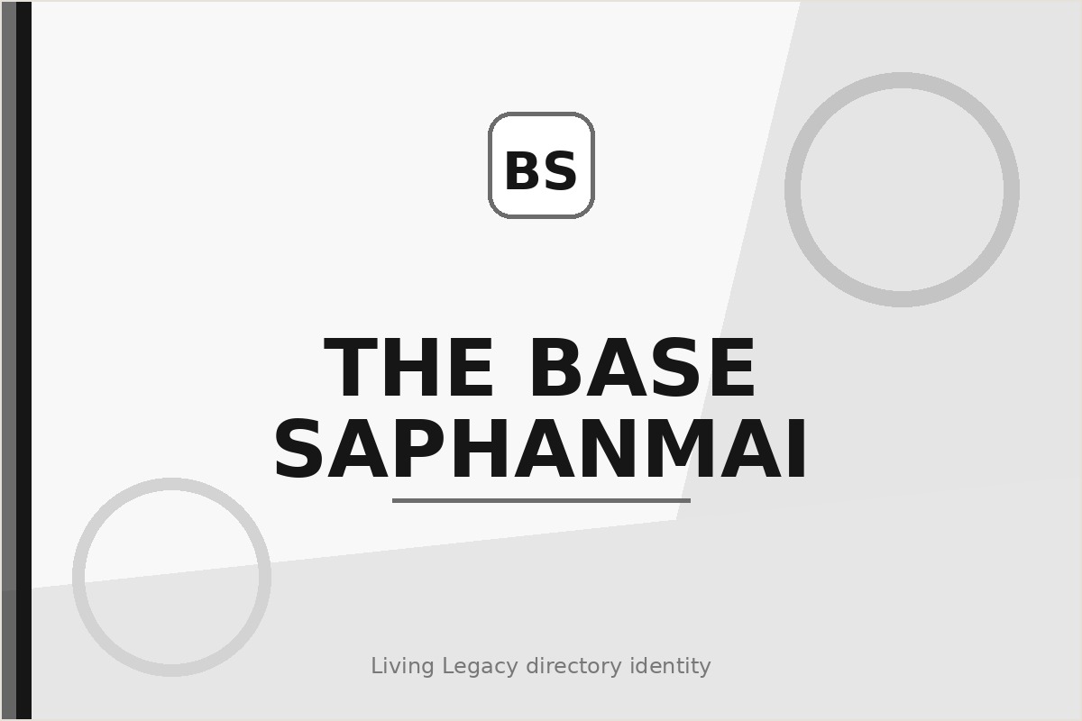 The Base Saphanmai project
