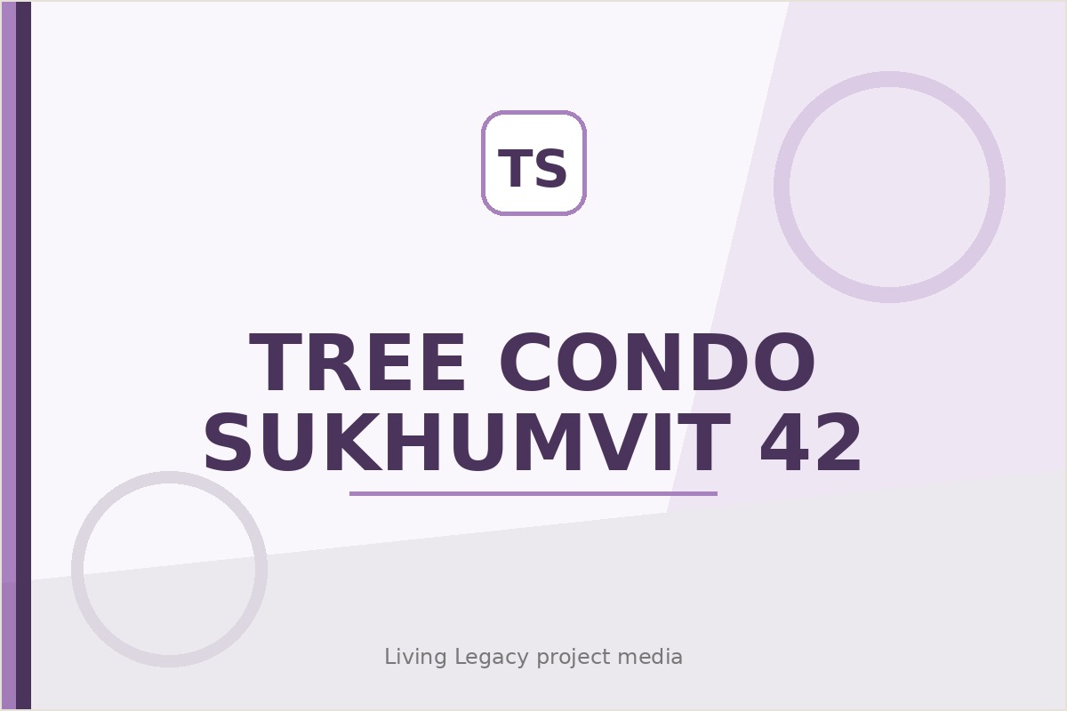 Tree Condo Sukhumvit 42 project