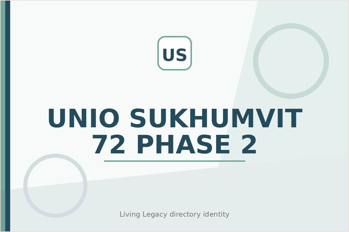 Unio Sukhumvit 72 Phase 2 project