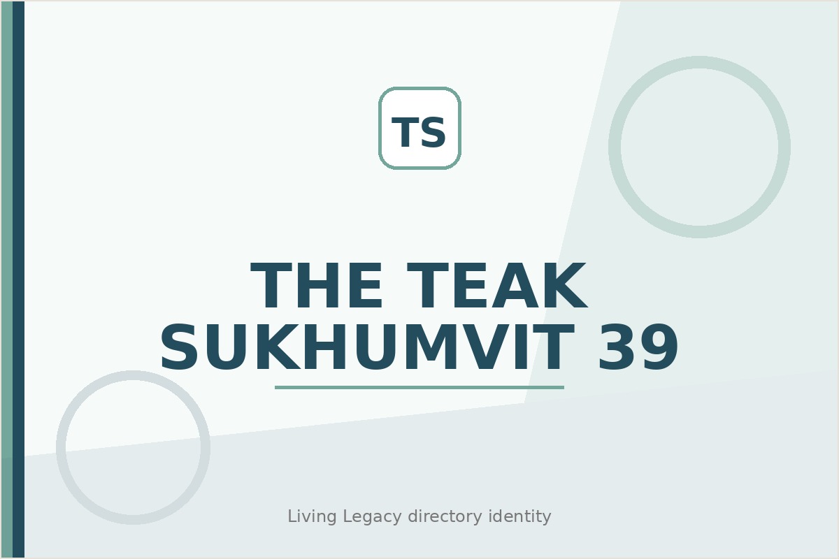 The Teak Sukhumvit 39 project