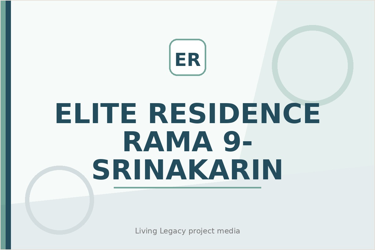 Elite Residence Rama 9- Srinakarin Condominium project