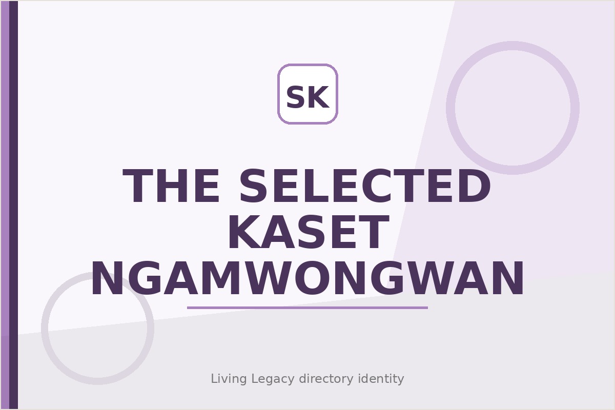 The Selected Kaset - Ngamwongwan project