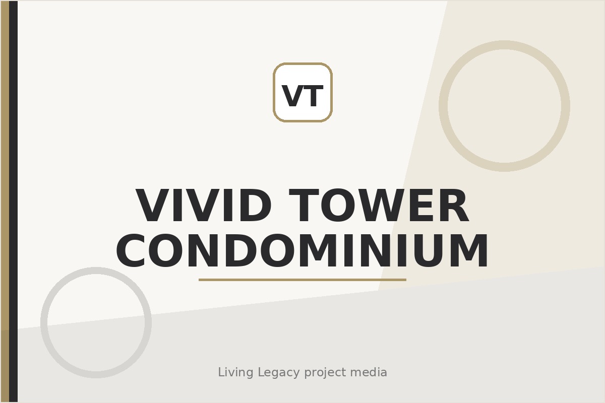 Vivid Tower Condominium project