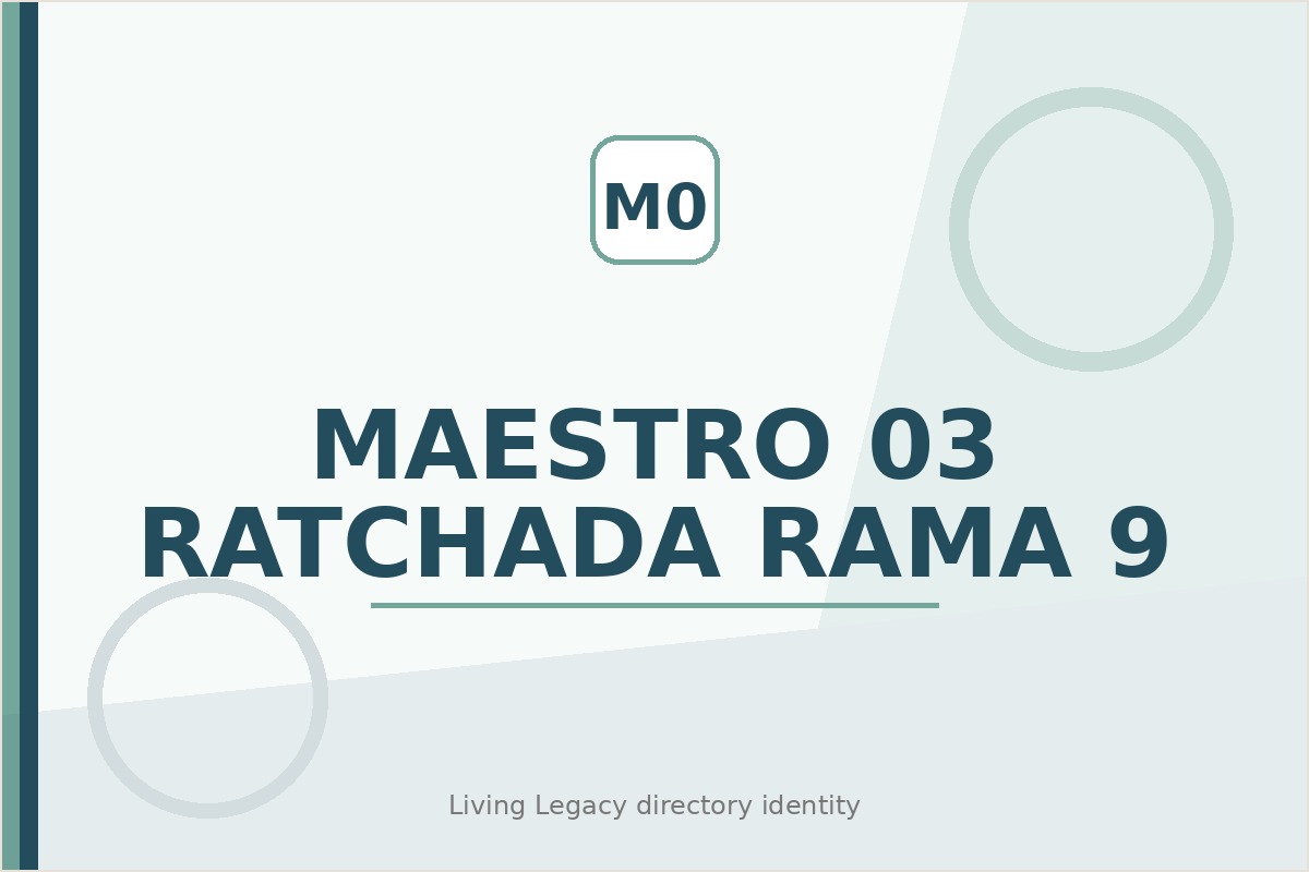 Maestro 03 Ratchada - Rama 9 project