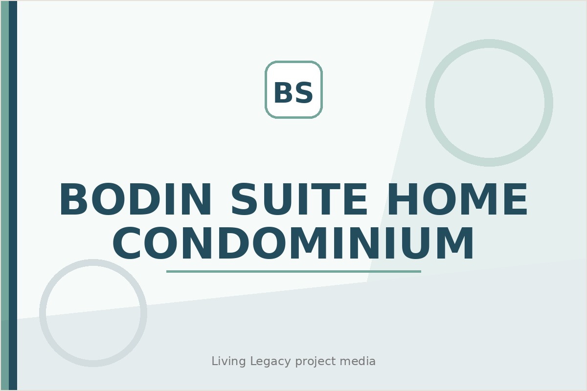 Bodin Suite Home Condominium project