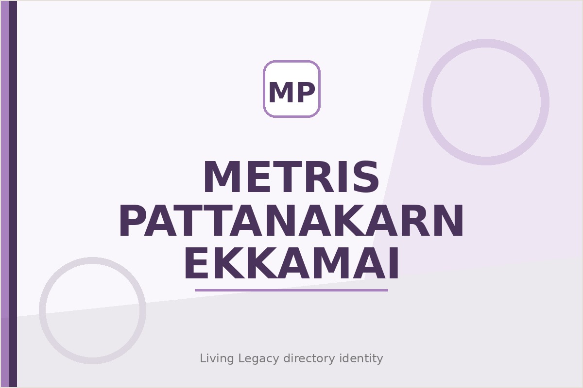 Metris Pattanakarn - Ekkamai project