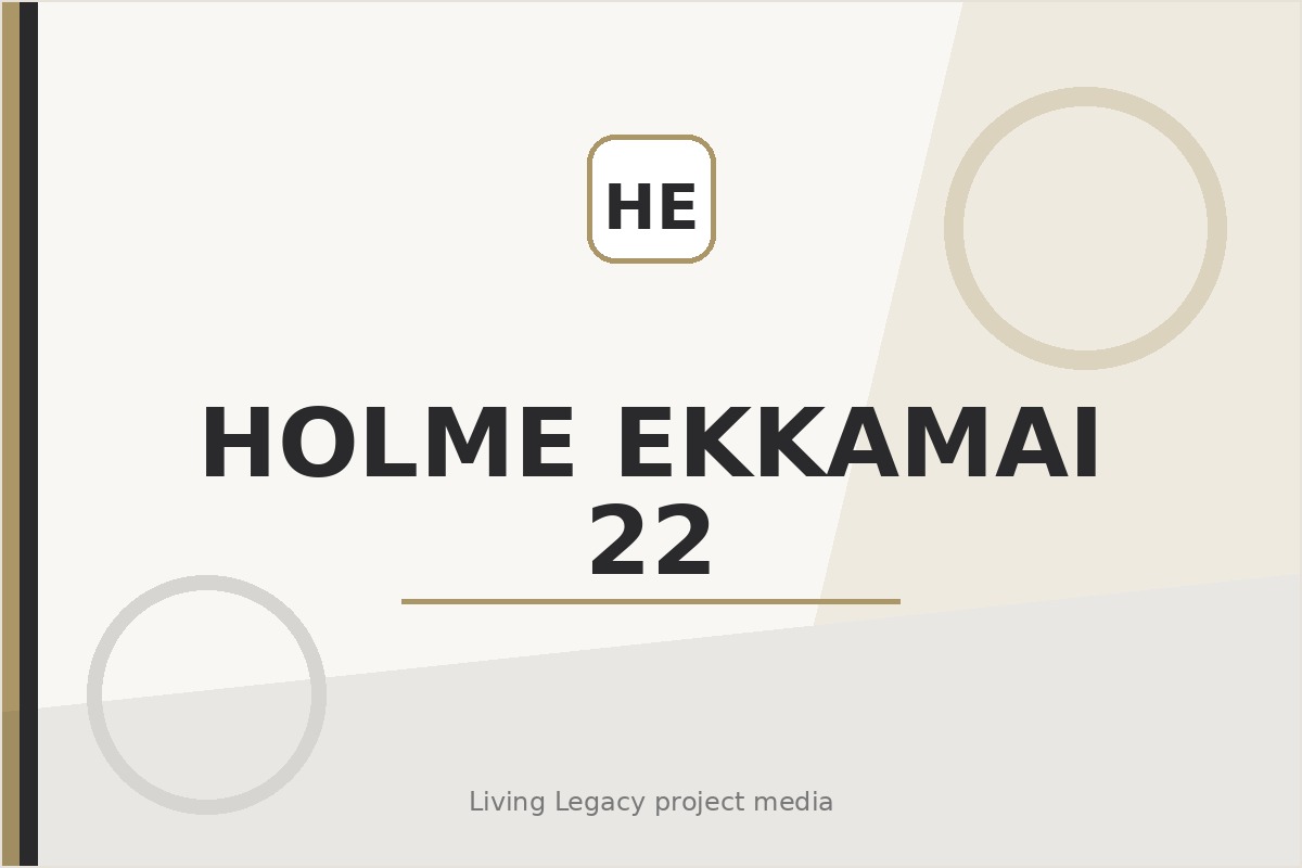 Holme Ekkamai 22 project