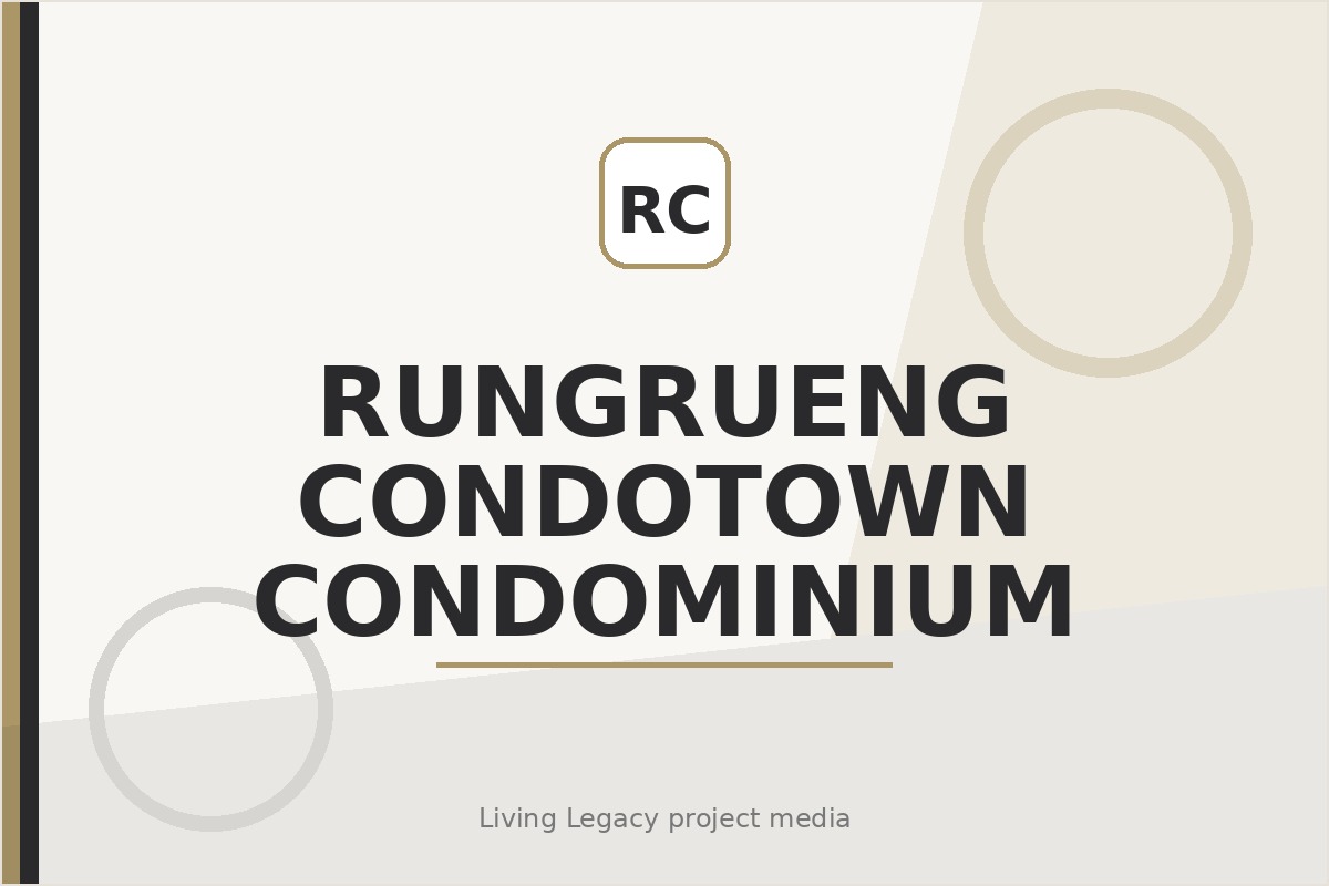 Rungrueng Condotown Condominium project