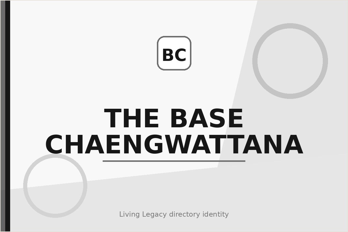 The Base Chaengwattana project