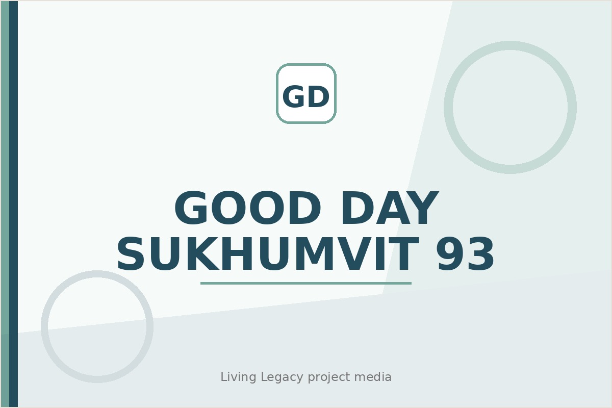 Good Day Sukhumvit 93 project