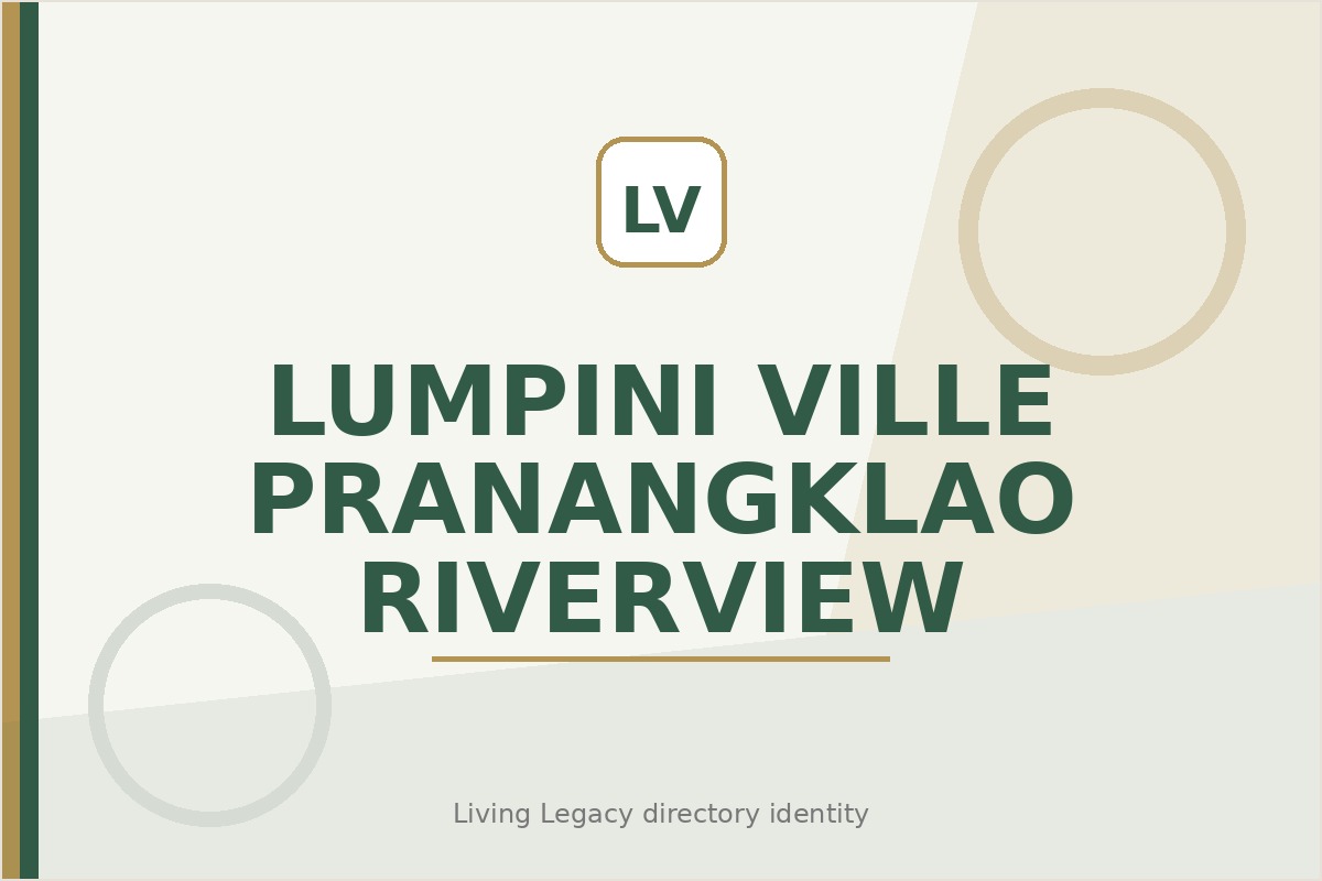 Lumpini Ville Pranangklao - Riverview project