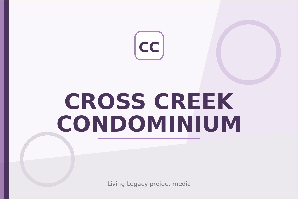 Cross Creek Condominium project